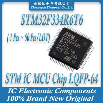 STM32F334R6T6 STM32F334R6 STM32F334R STM32F334 STM32F STM32 STM Чип MCU Чип LQFP-64