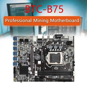 ГОРЕЩО-B75 дънна Платка за майнинга БТК 12 бр. към USB LGA1155 G540 CPU + 8 GB DDR3 1600 Mhz Оперативна памет + Кабел SATA + rj-45 Мрежов кабел + Термопаста